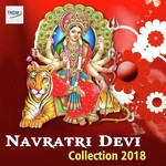 Navratri Devi Collection 2018 - Amarjeet Singh Song Download